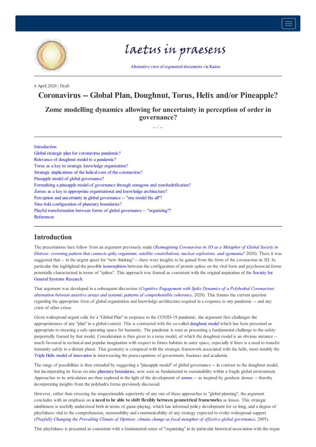 Global Plan, Doughnut, Torus, Helix And/Or Pineapple? Zome Modelling Dynamics Allowing for Uncertainty in Perception of Order in Governance? -- /