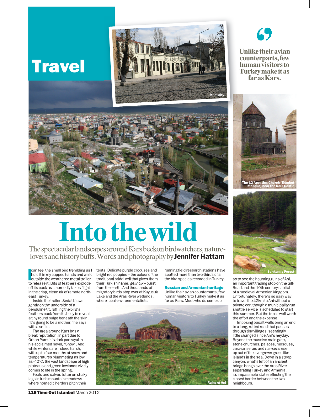 Into the Wild the Spectacular Landscapes Around Kars Beckon Birdwatchers, Nature- Lovers and History Buffs