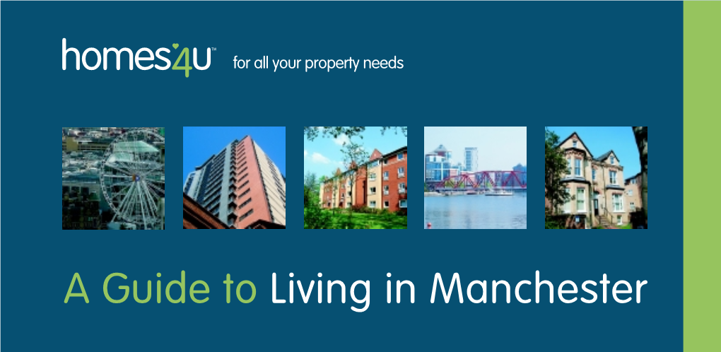 A Guide to Living in Manchester