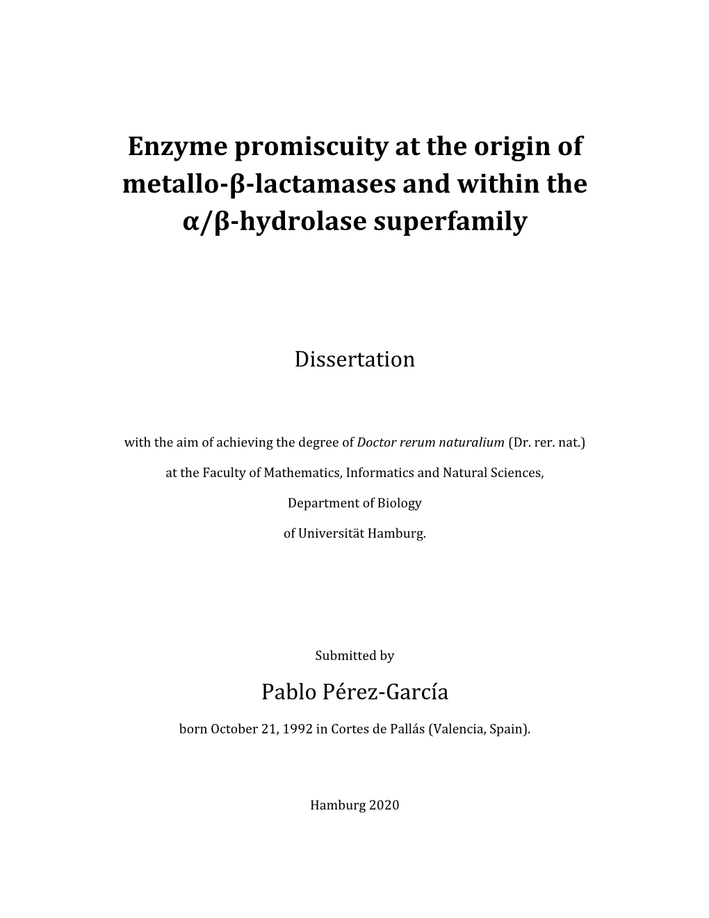 Enzyme Promiscuity at the Origin of Metallo-Β-Lactamases and Within the Α/Β-Hydrolase Superfamily