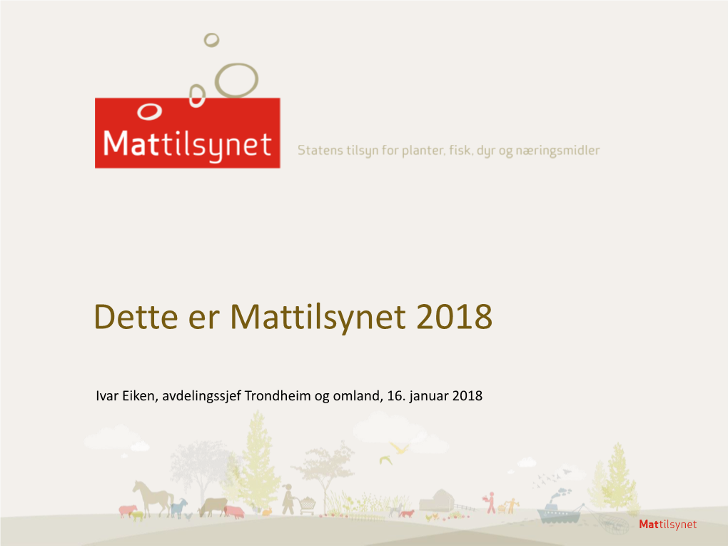 Dette Er Mattilsynet 2018