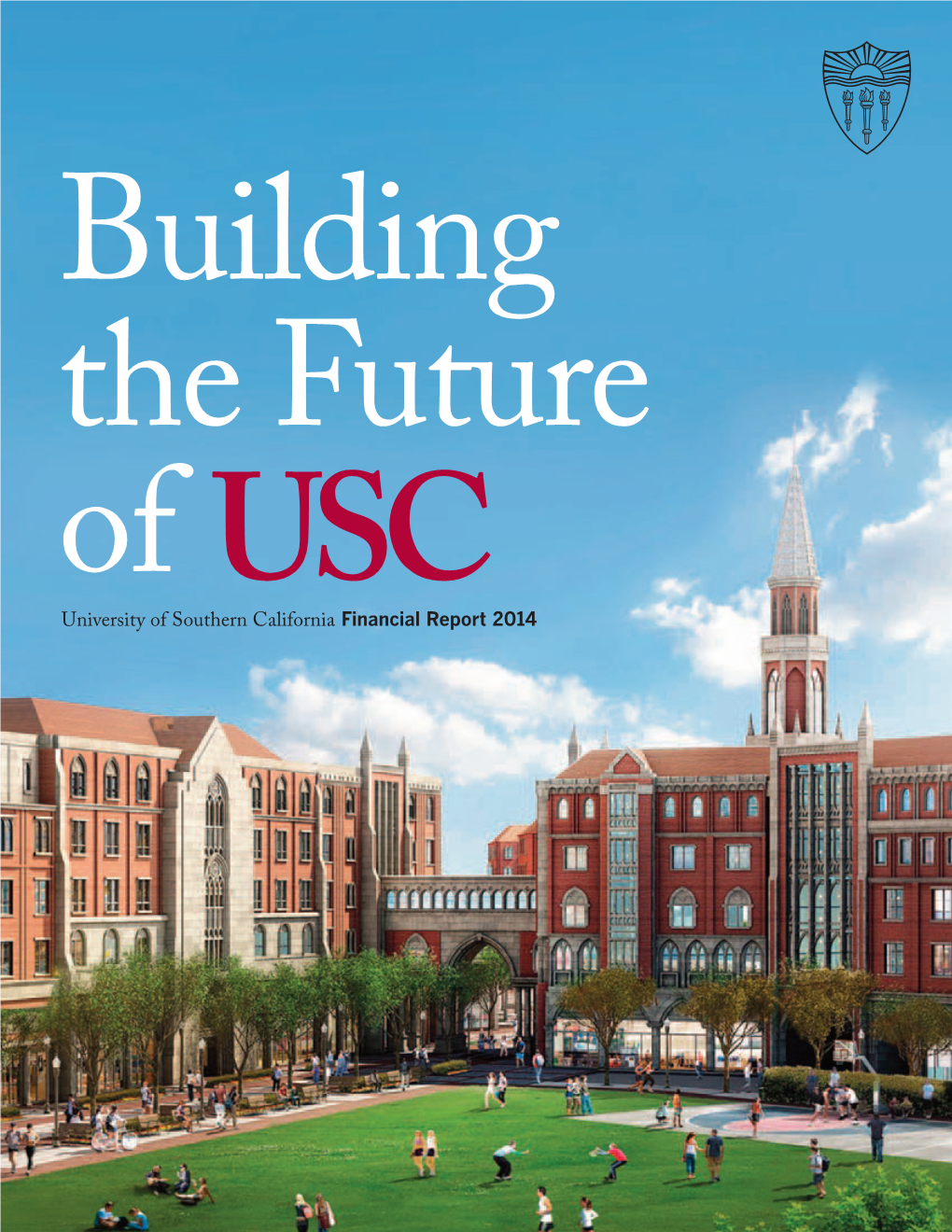 University of Southern California Financial Report 2014