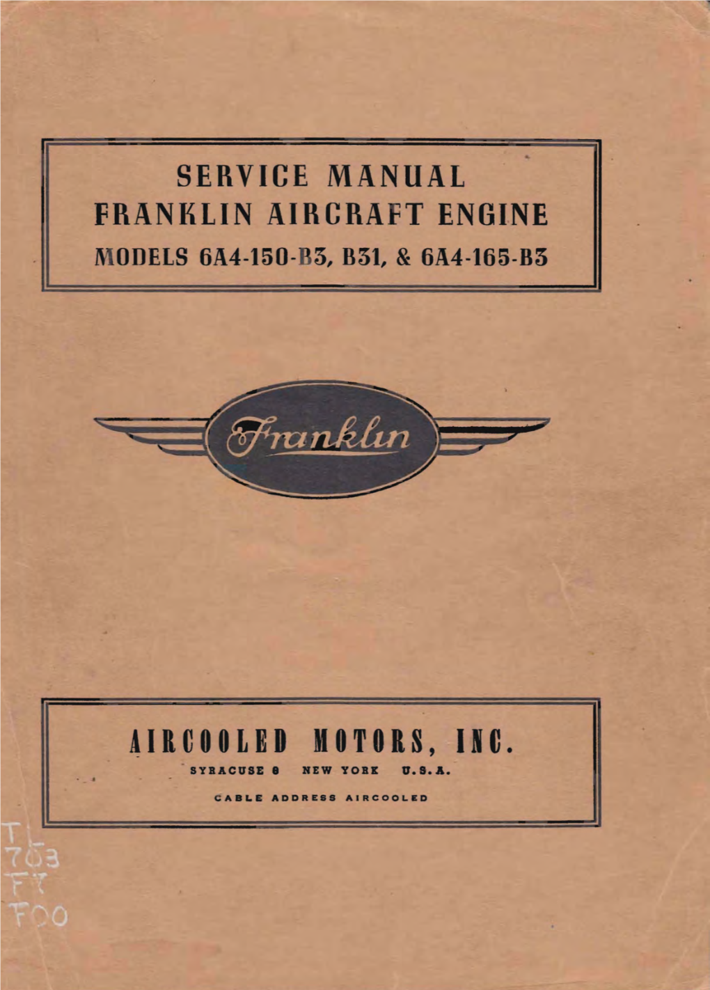 Service Manual Franklin Aircraft Engine Models 6A4-150-8 5, 851, & 6A4-165-B5