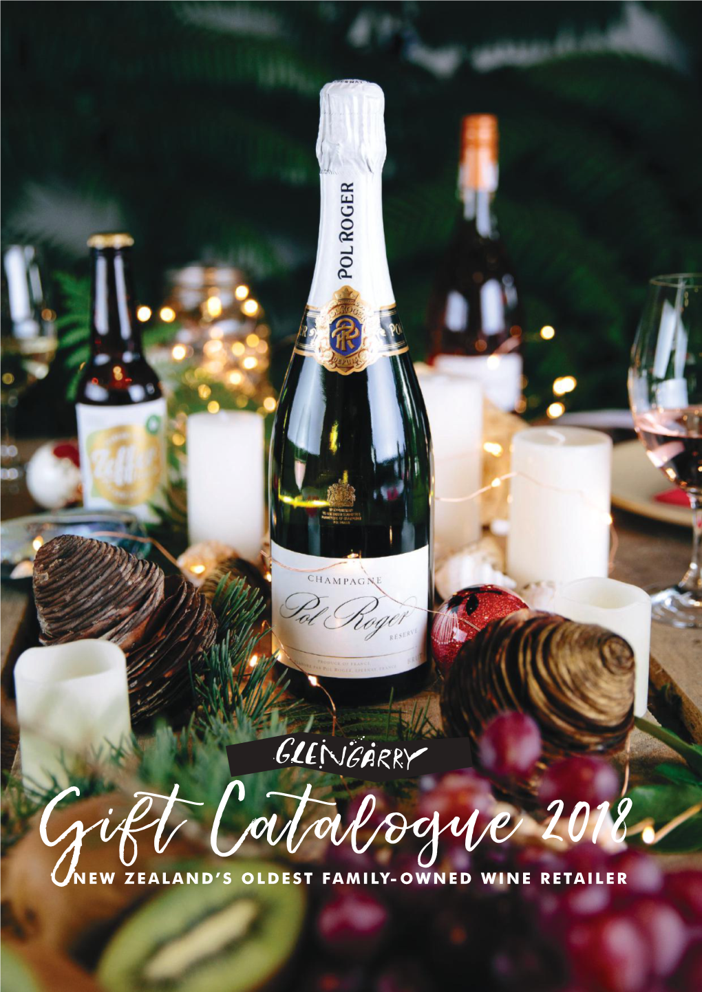 Gift Catalogue 2018 NEW ZEALAND’S OLDEST FAMILY-OWNED WINE RETAILER