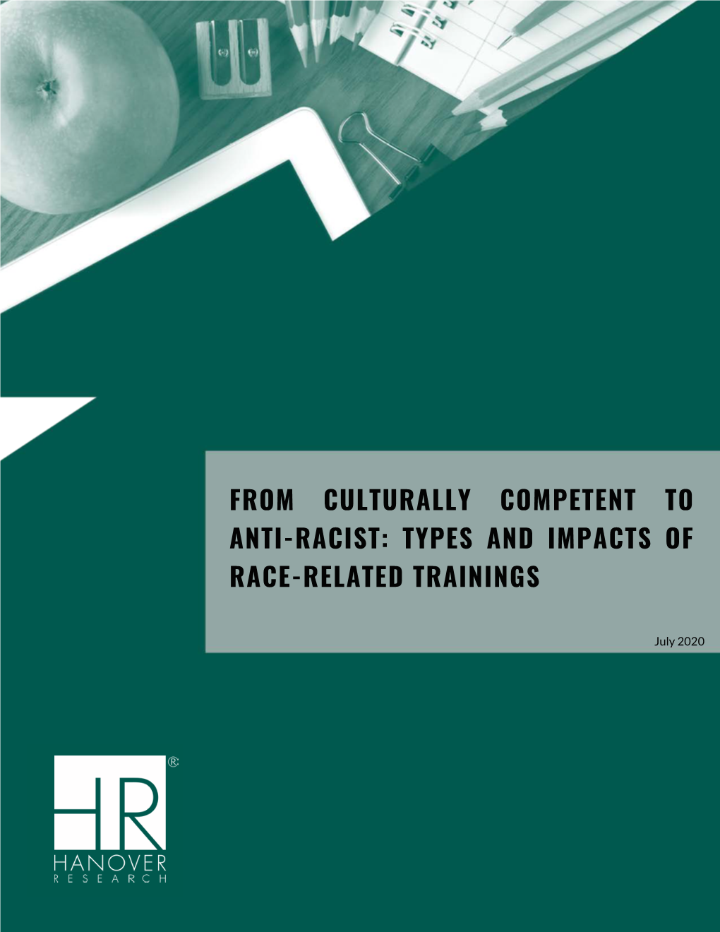 From Culturally Competent to Anti-Racist: Types and Impacts of Race-Related Trainings