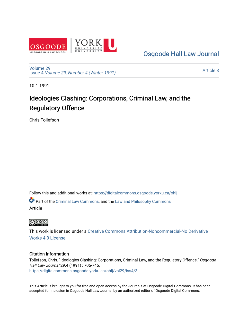Ideologies Clashing: Corporations, Criminal Law, and the Regulatory Offence