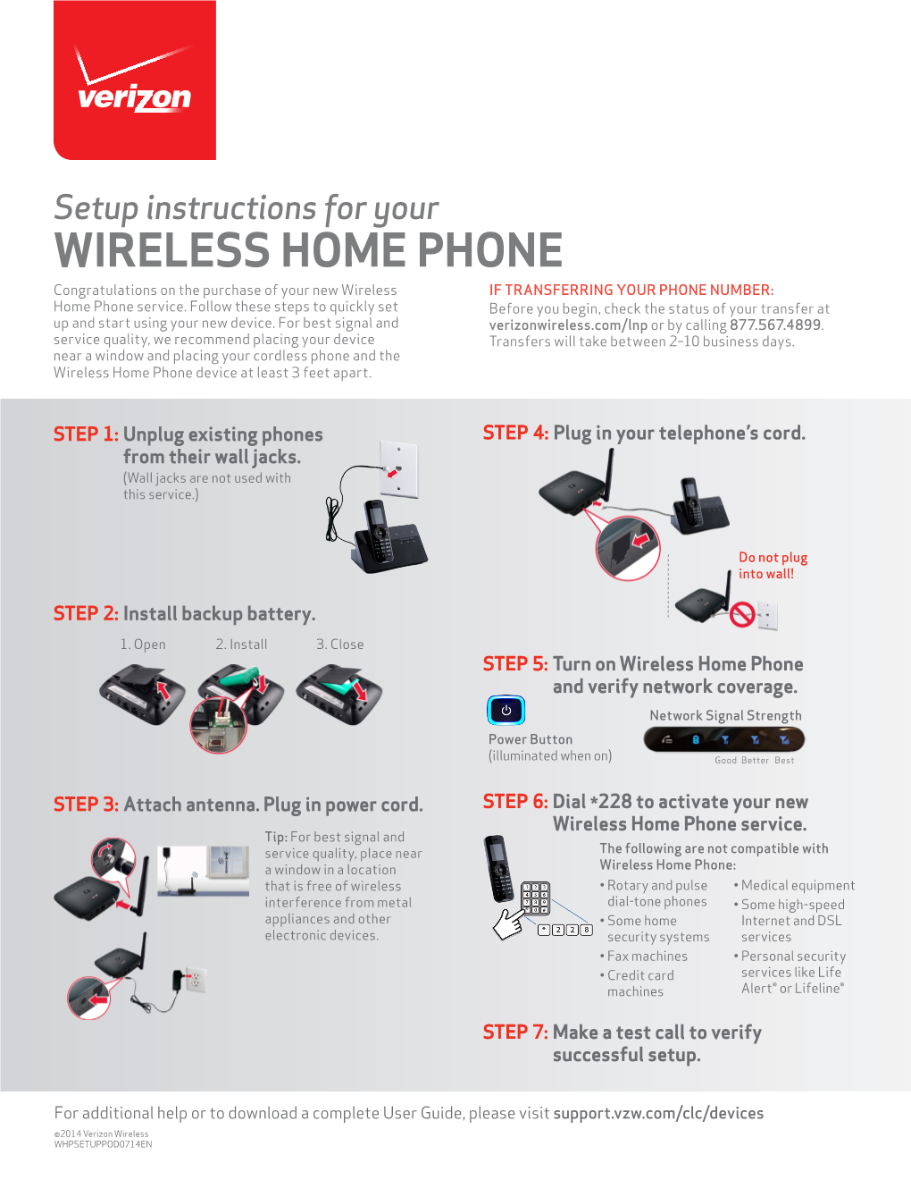 WIRELESS HOME PHONE Congratulations on the Purchase of Your New Wireless IF TRANSFERRING YOUR PHONE NUMBER: Home Phone Service