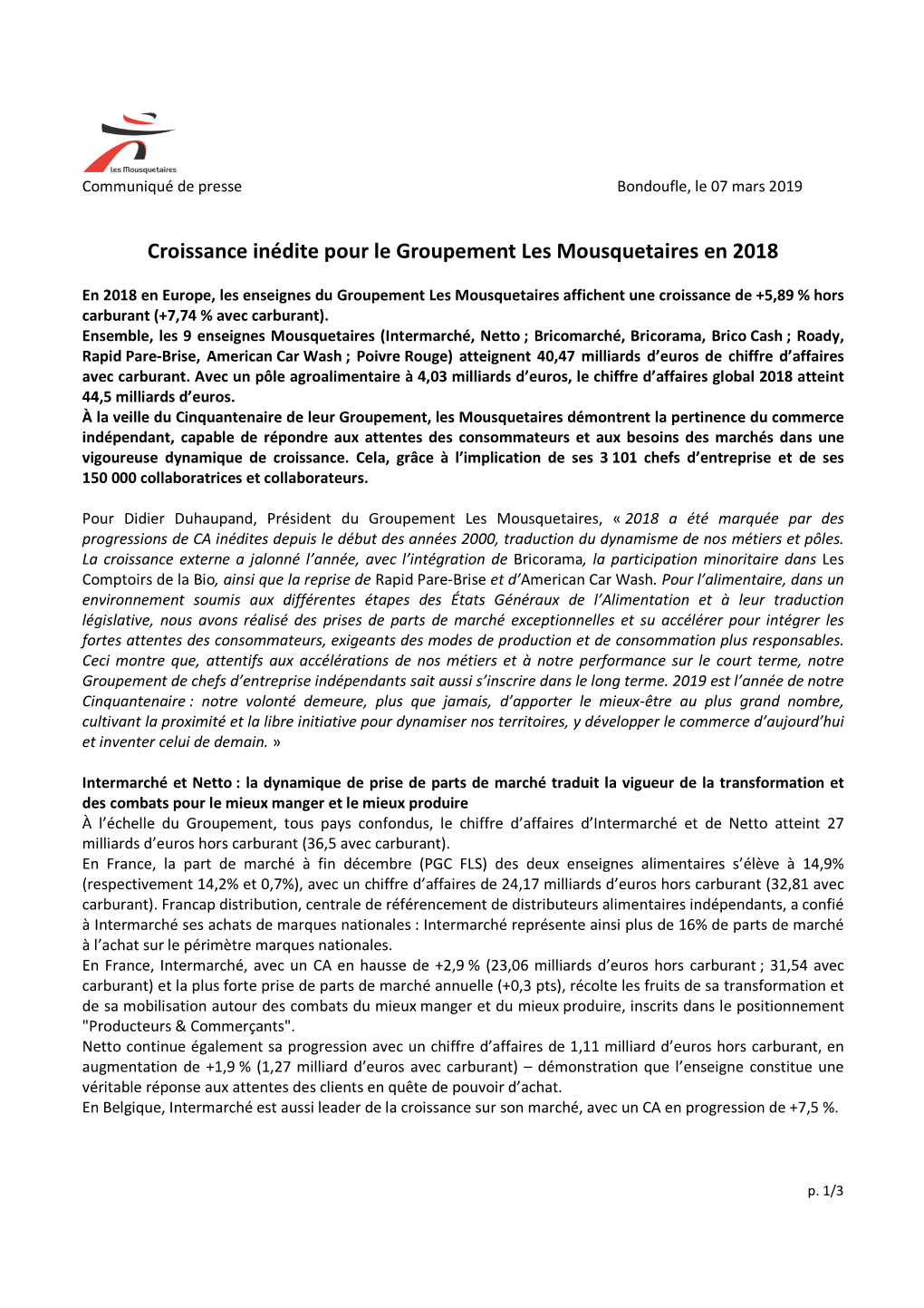 Croissance Inédite Pour Le Groupement Les Mousquetaires En 2018