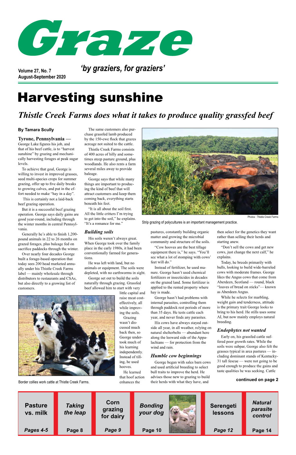 Harvesting Sunshine Thistle Creek Farms Does What It Takes to Produce Quality Grassfed Beef