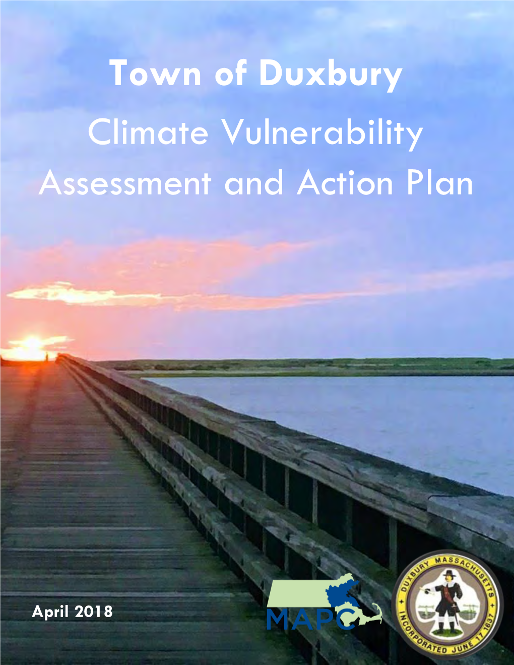 Town of Duxbury Climate Vulnerability Assessment and Action Plan