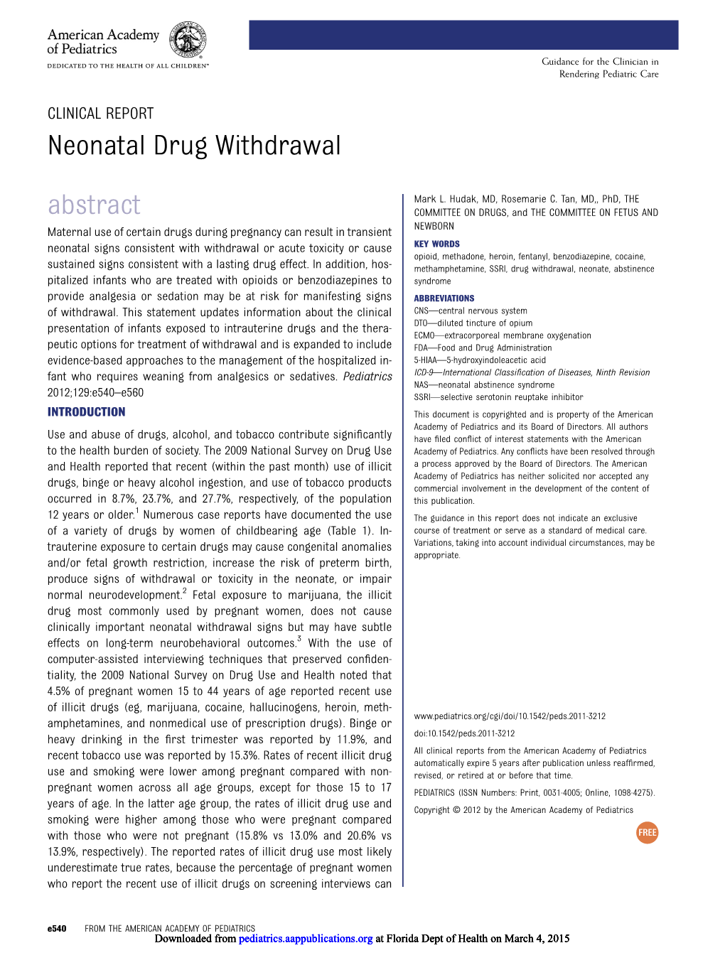 Neonatal Drug Withdrawal Abstract