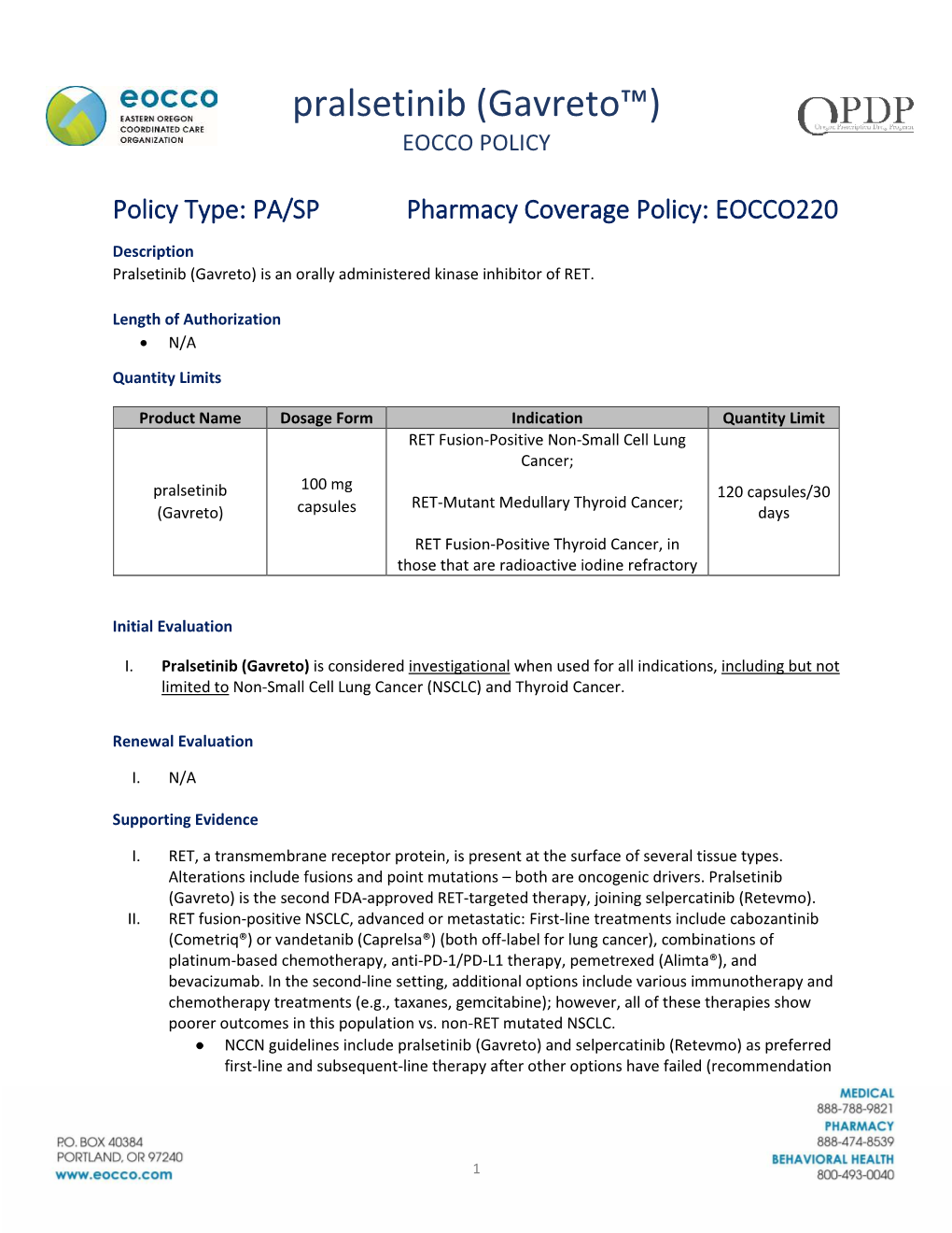 Pralsetinib (Gavreto™) EOCCO POLICY