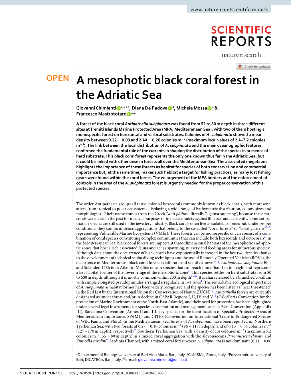 A Mesophotic Black Coral Forest in the Adriatic Sea Giovanni Chimienti 1,2 ✉ , Diana De Padova 3, Michele Mossa 3 & Francesco Mastrototaro 1,2