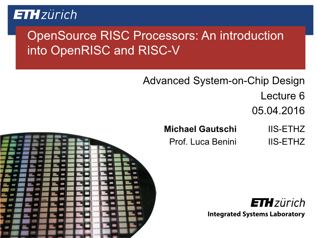 An Introduction Into Openrisc and RISC-V