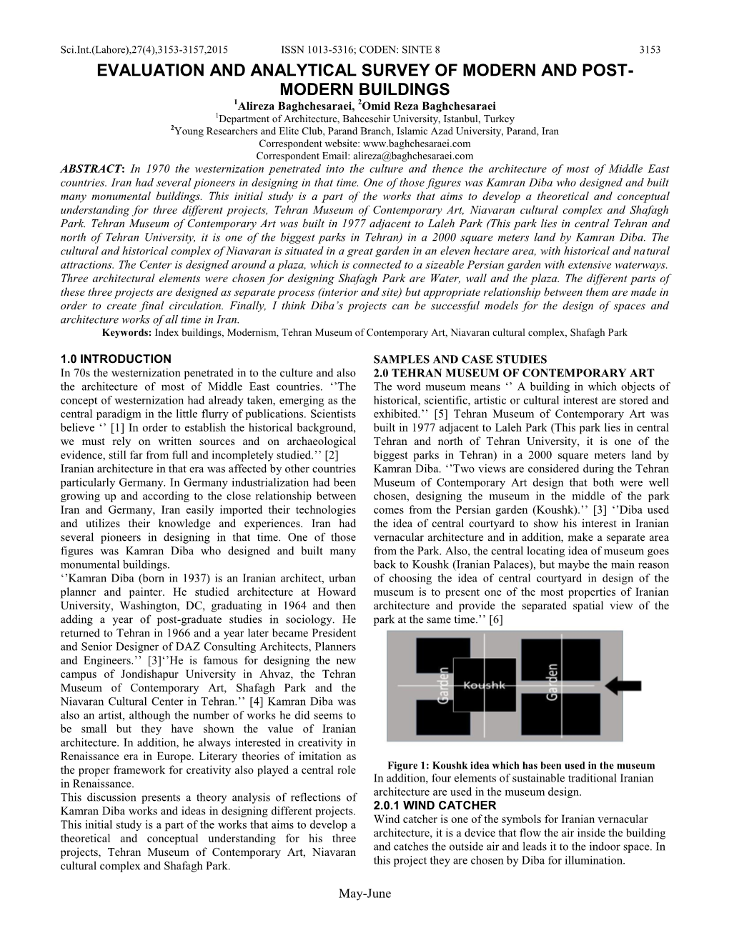 Evaluation and Analytical Survey of Modern and Post- Modern Buildings