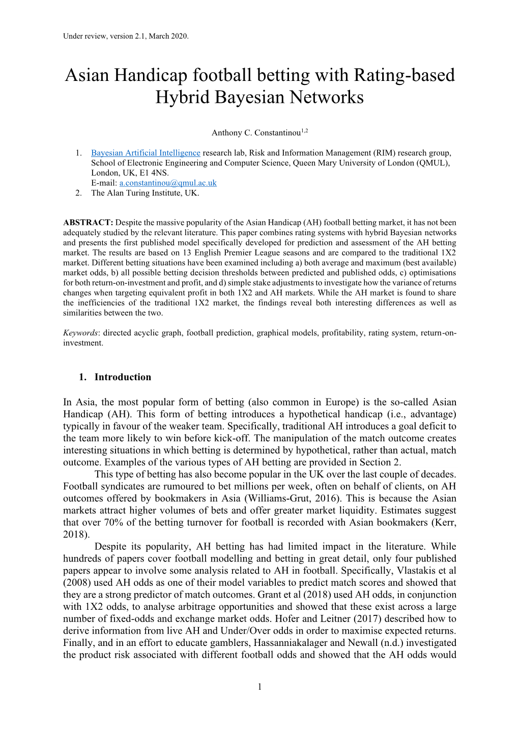 Asian Handicap Football Betting with Rating-Based Hybrid Bayesian Networks