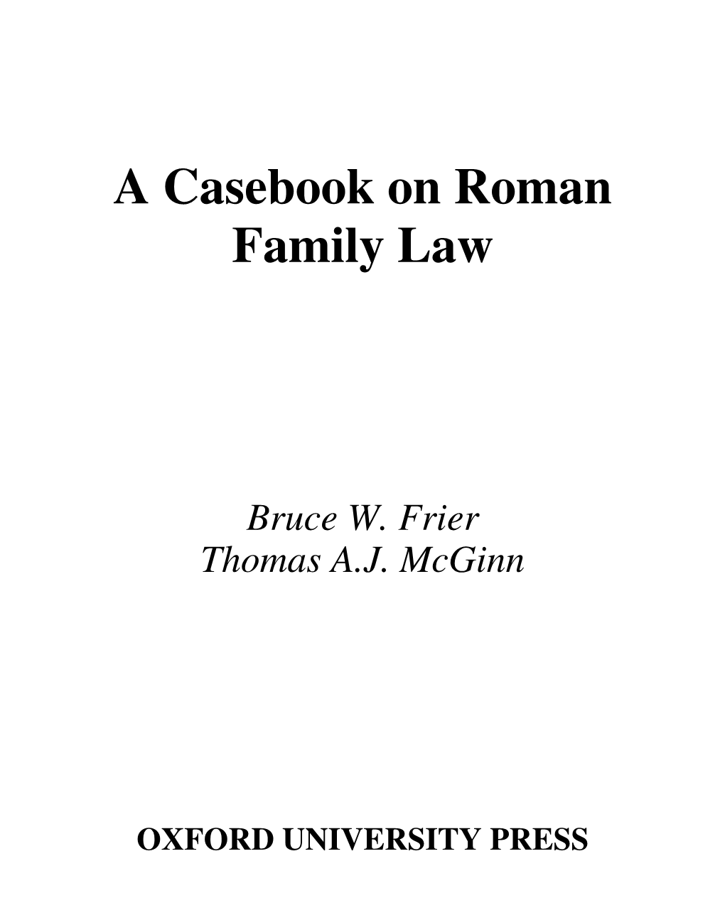 A Casebook on Roman Family Law