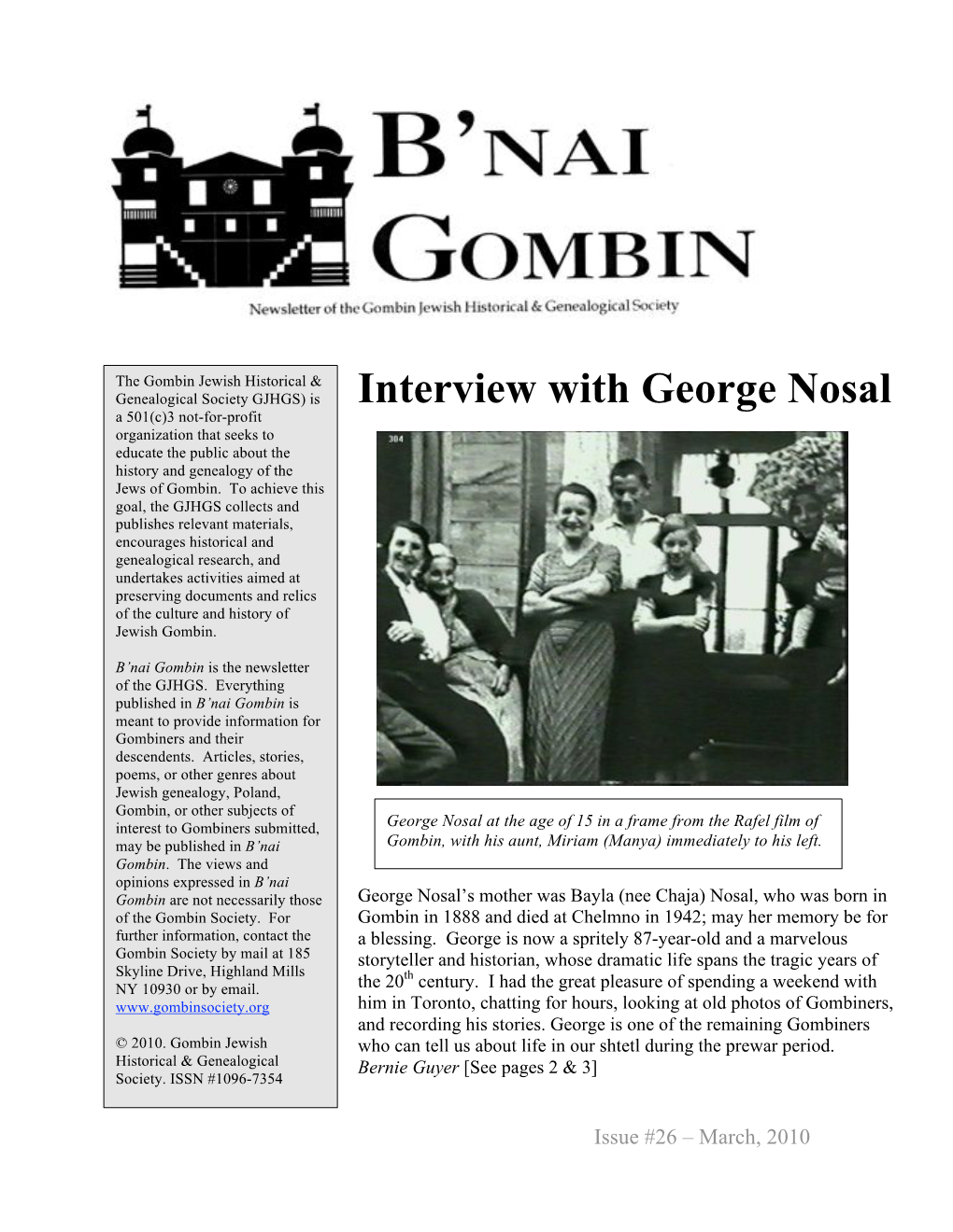 Interview with George Nosal a 501(C)3 Not-For-Profit Organization That Seeks to Educate the Public About the History and Genealogy of the Jews of Gombin