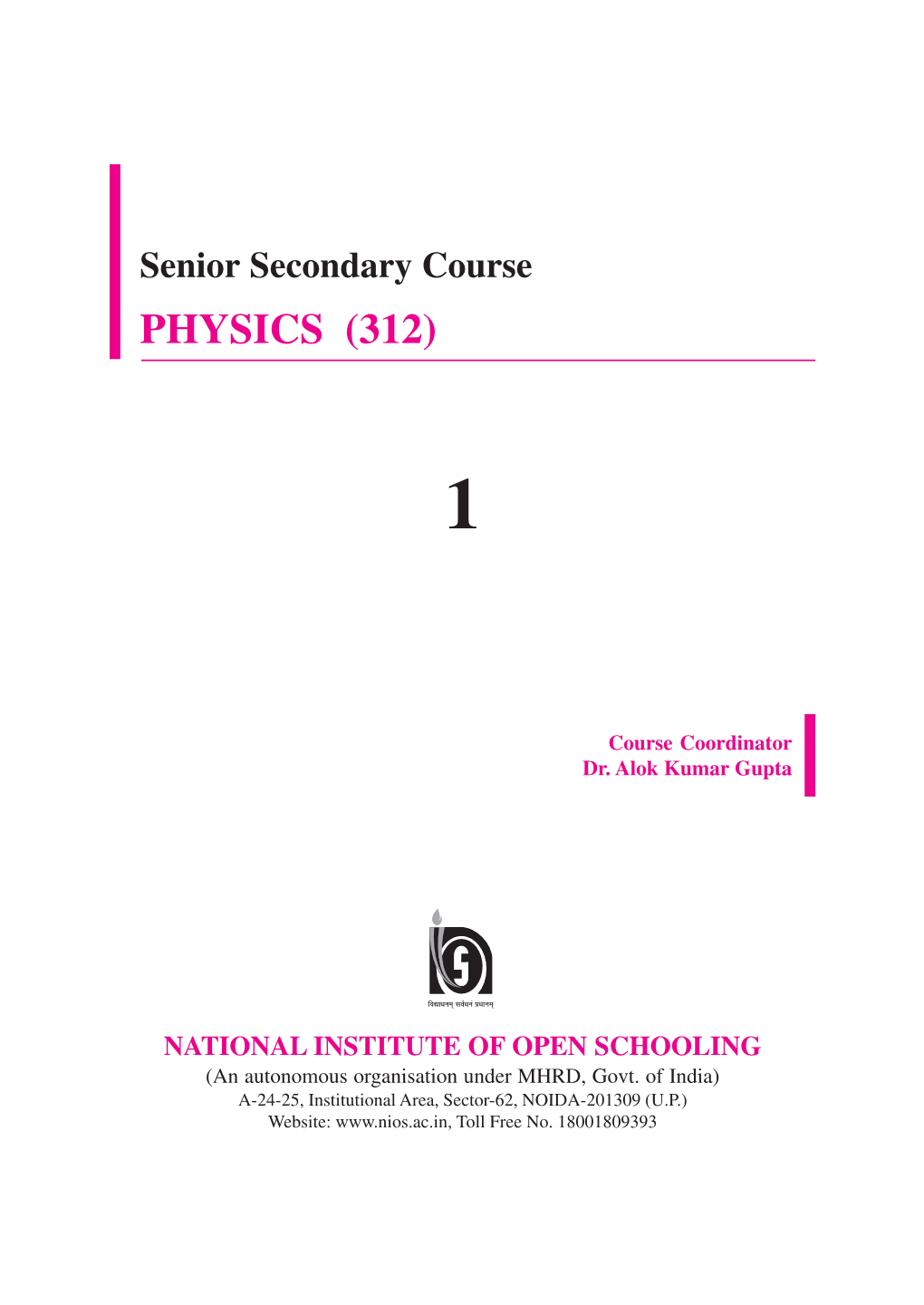 Senior Secondary Course PHYSICS (312)