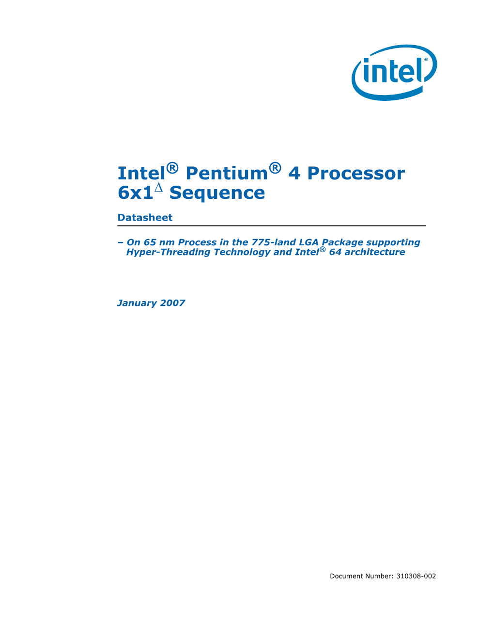 Intel® Pentium® 4 Processor 6X1δ Sequence Datasheet