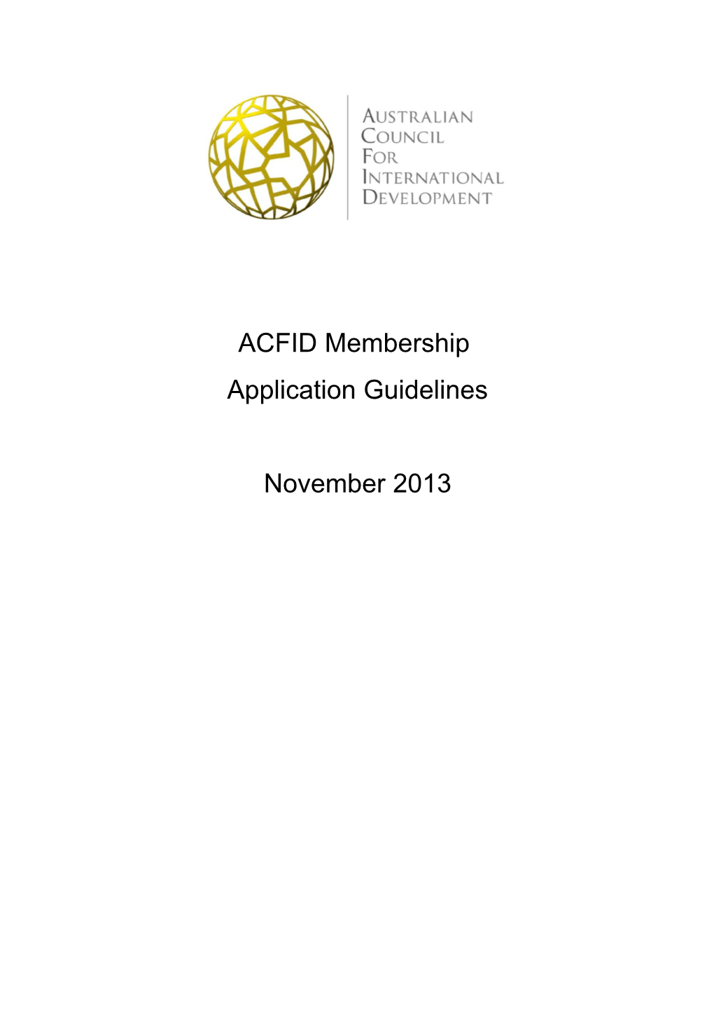 Section One: Overview of Membership Application Process 3