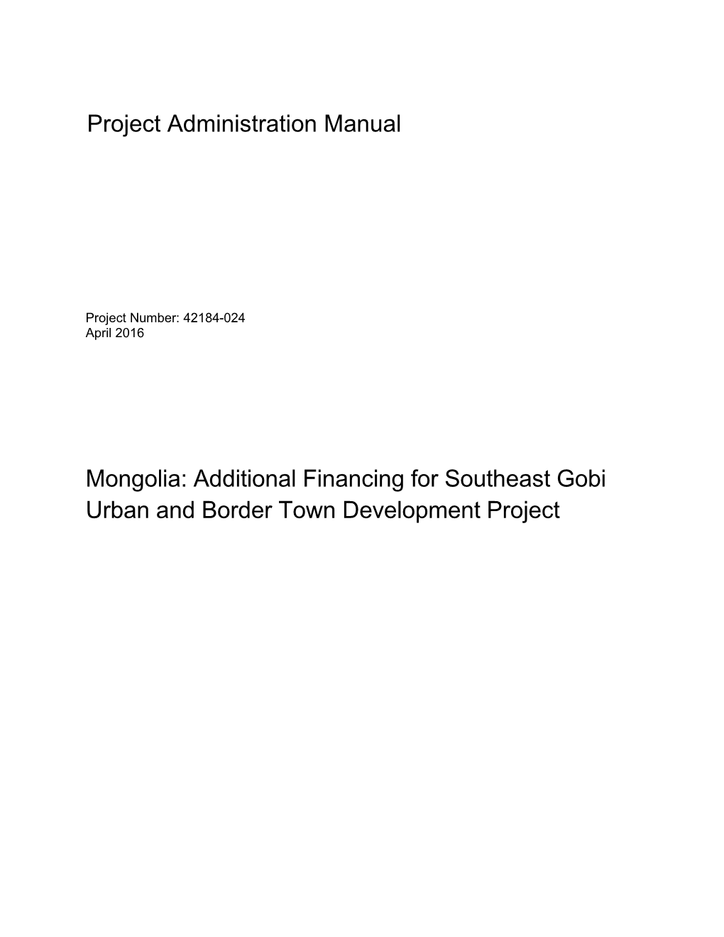 Mongolia: Additional Financing for Southeast Gobi Urban and Border Town Development Project