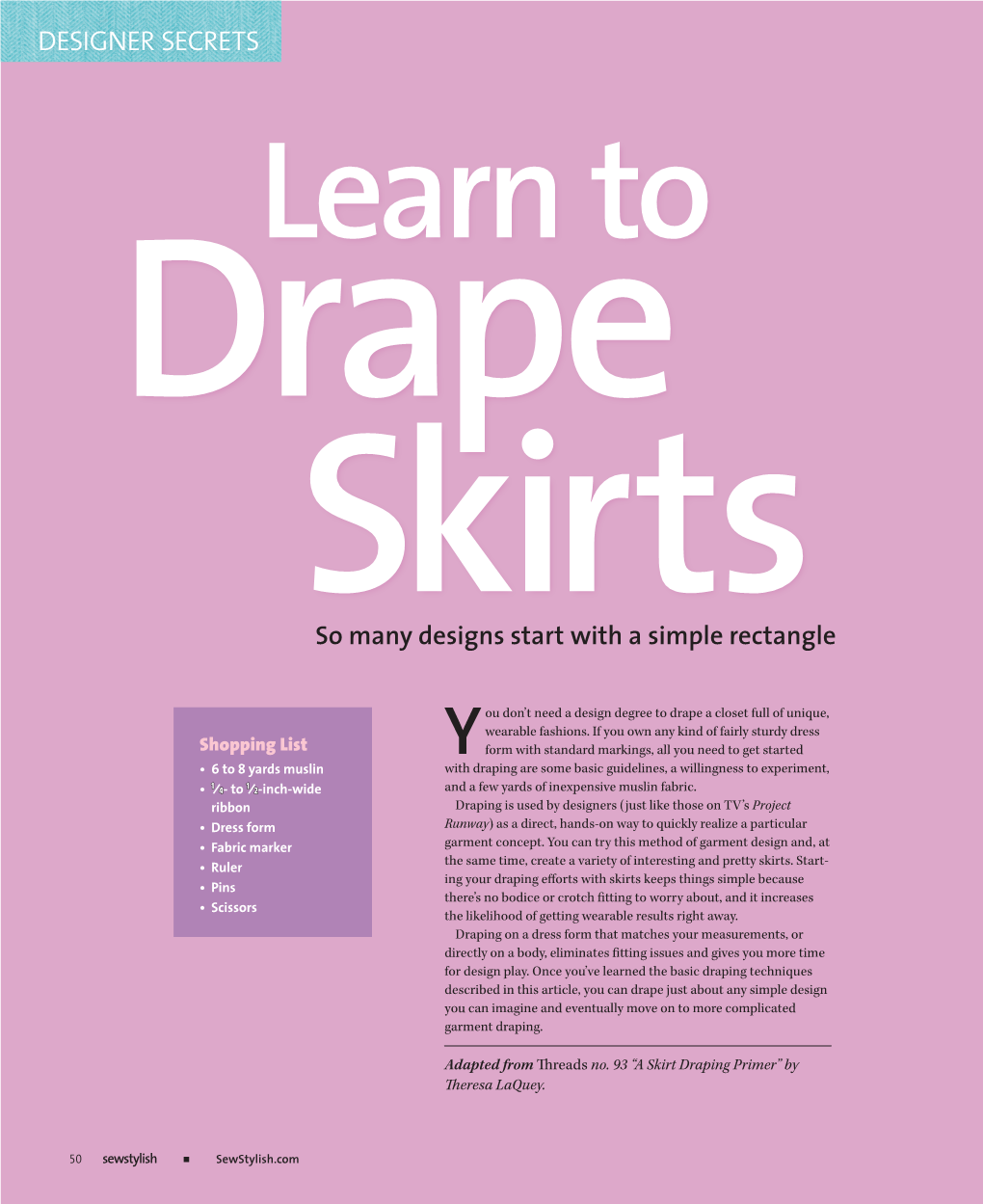 Prep the Dress Form and Fabric Before Draping, You Must Properly Prepare Your Materials