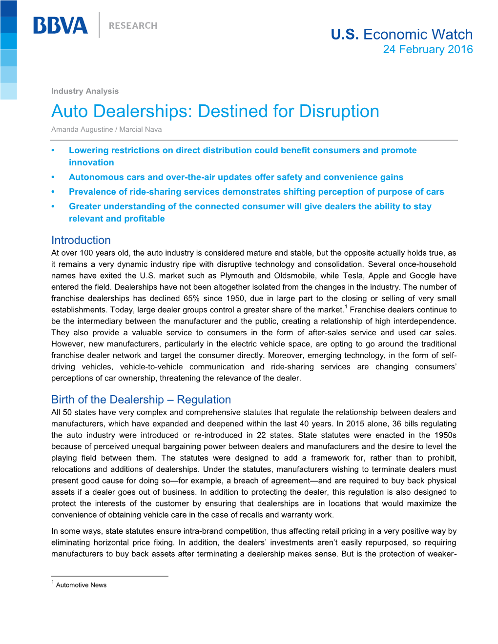 Auto Dealerships: Destined for Disruption Amanda Augustine / Marcial Nava