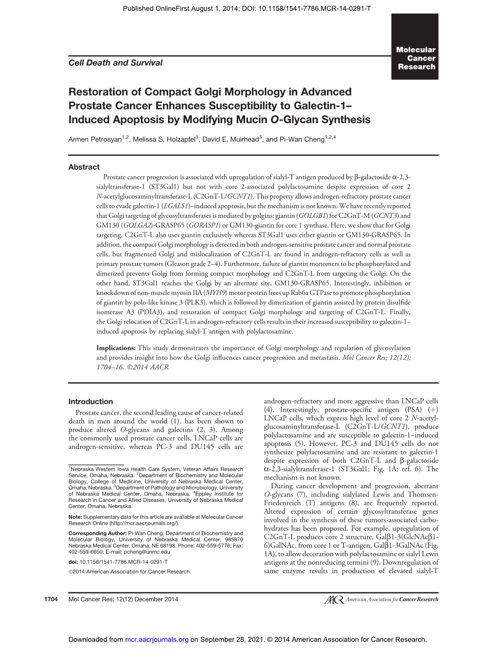 Restoration of Compact Golgi Morphology in Advanced Prostate Cancer Enhances Susceptibility to Galectin-1– Induced Apoptosis by Modifying Mucin O-Glycan Synthesis