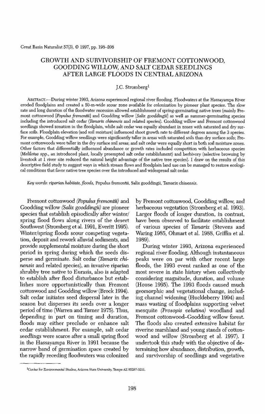 Growth and Survivorship of Fremont Cotionwood, Goodding Willow, and Salt Cedar Seedlings After Large Floods in Central Arizona