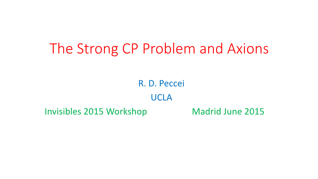 The Strong CP Problem and Axions