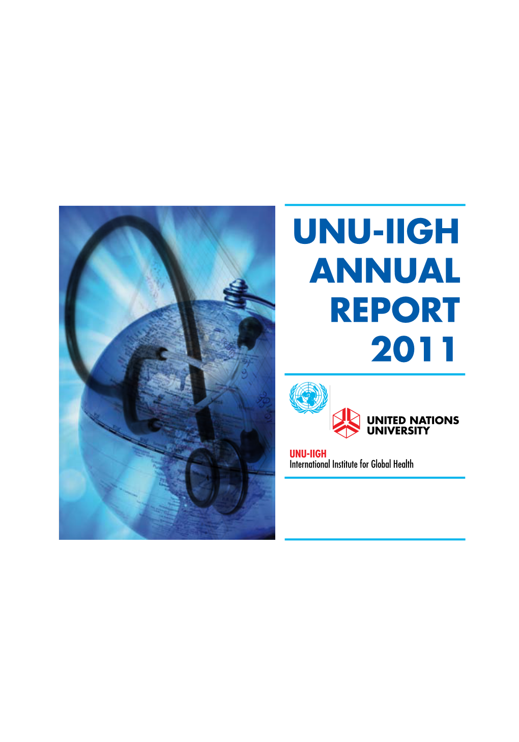 Unu-Iigh Annual Report 2011