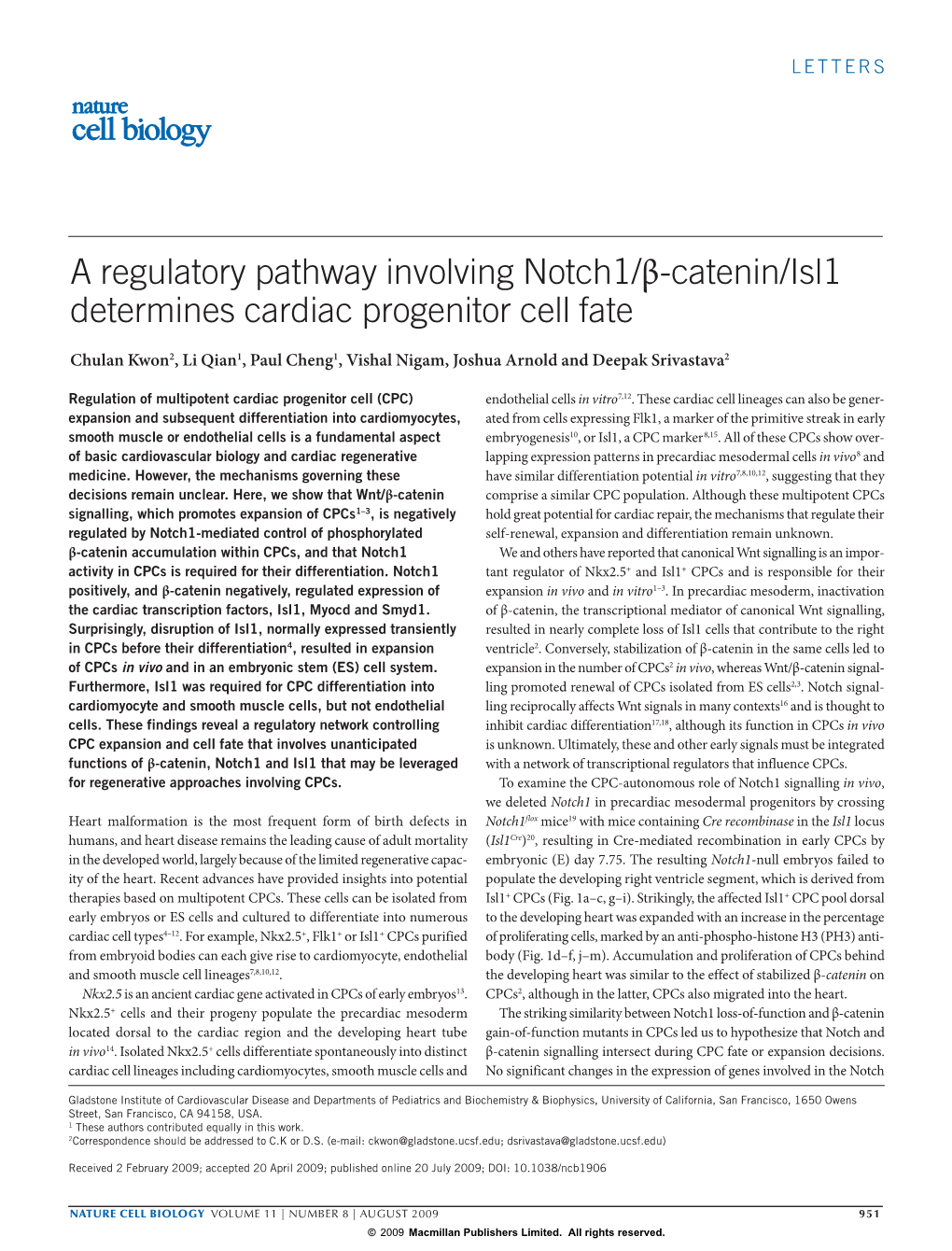 A Regulatory Pathway Involving Notch1/Β-Catenin/Isl1 Determines Cardiac Progenitor Cell Fate
