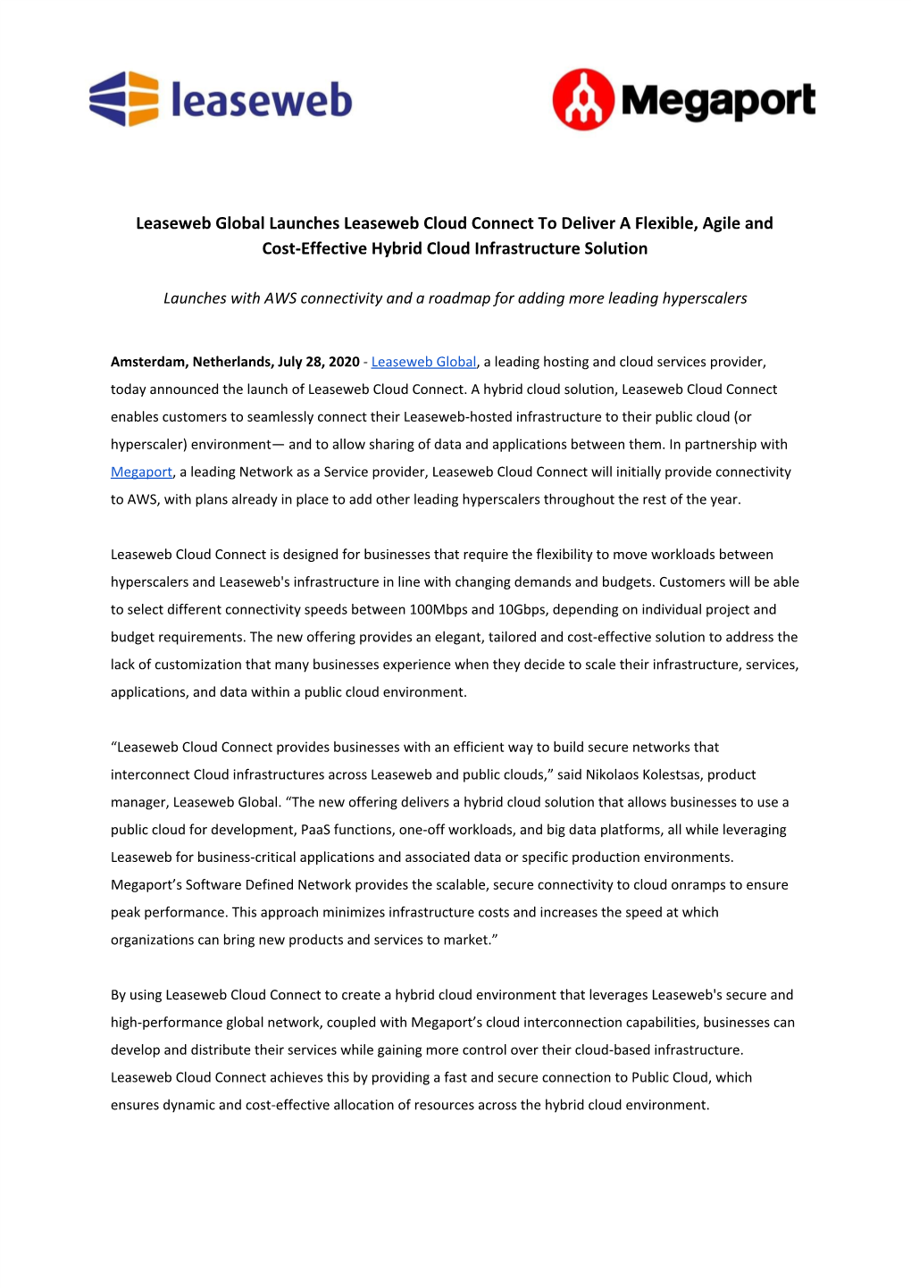 Leaseweb Global Launches Leaseweb Cloud Connect to Deliver a Flexible, Agile and Cost-Effective Hybrid Cloud Infrastructure Solution