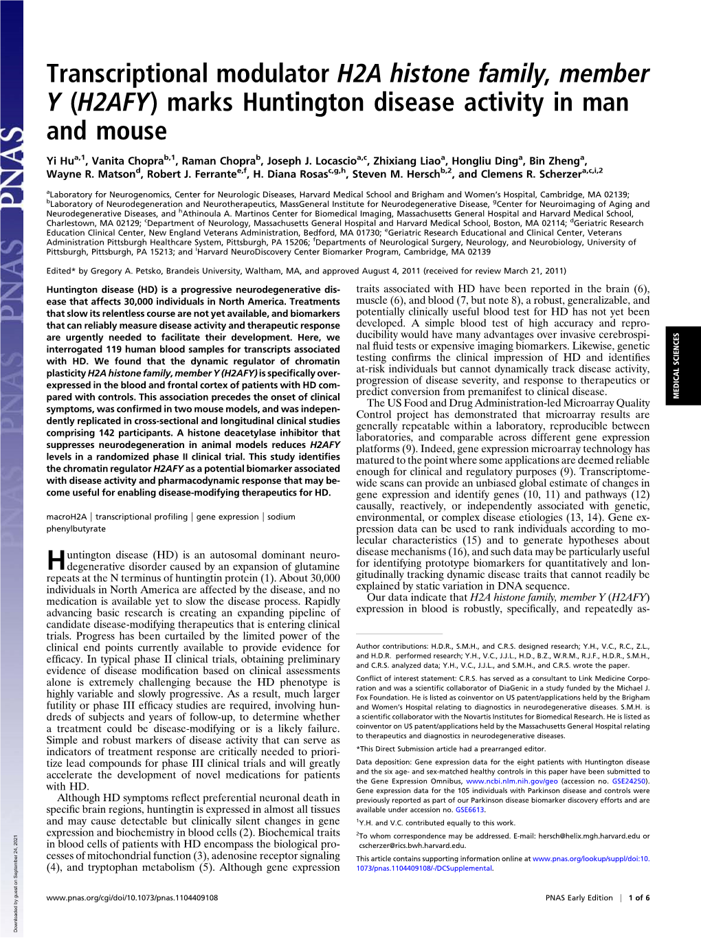 Transcriptional Modulator H2A Histone Family, Member Y (H2AFY) Marks Huntington Disease Activity in Man and Mouse