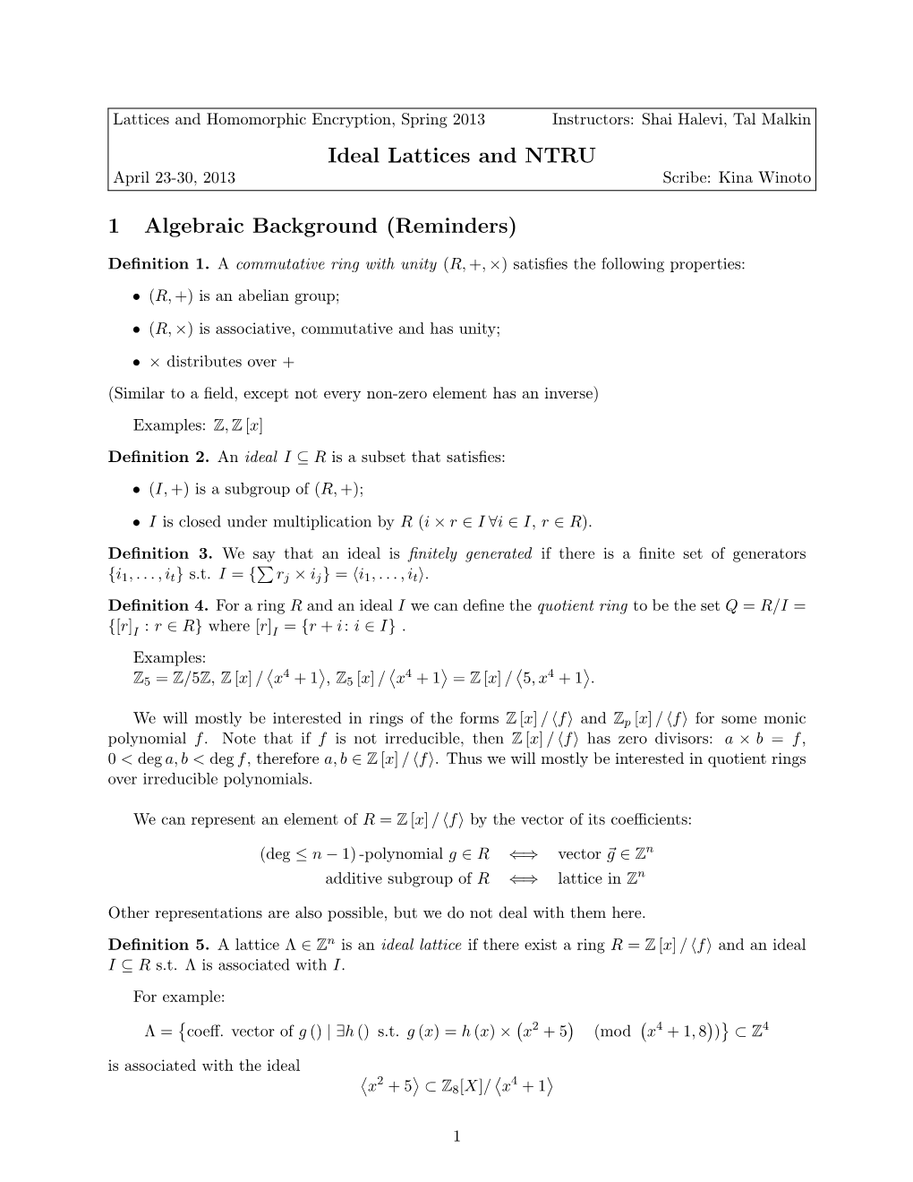 Ideal Lattices and NTRU 1 Algebraic Background