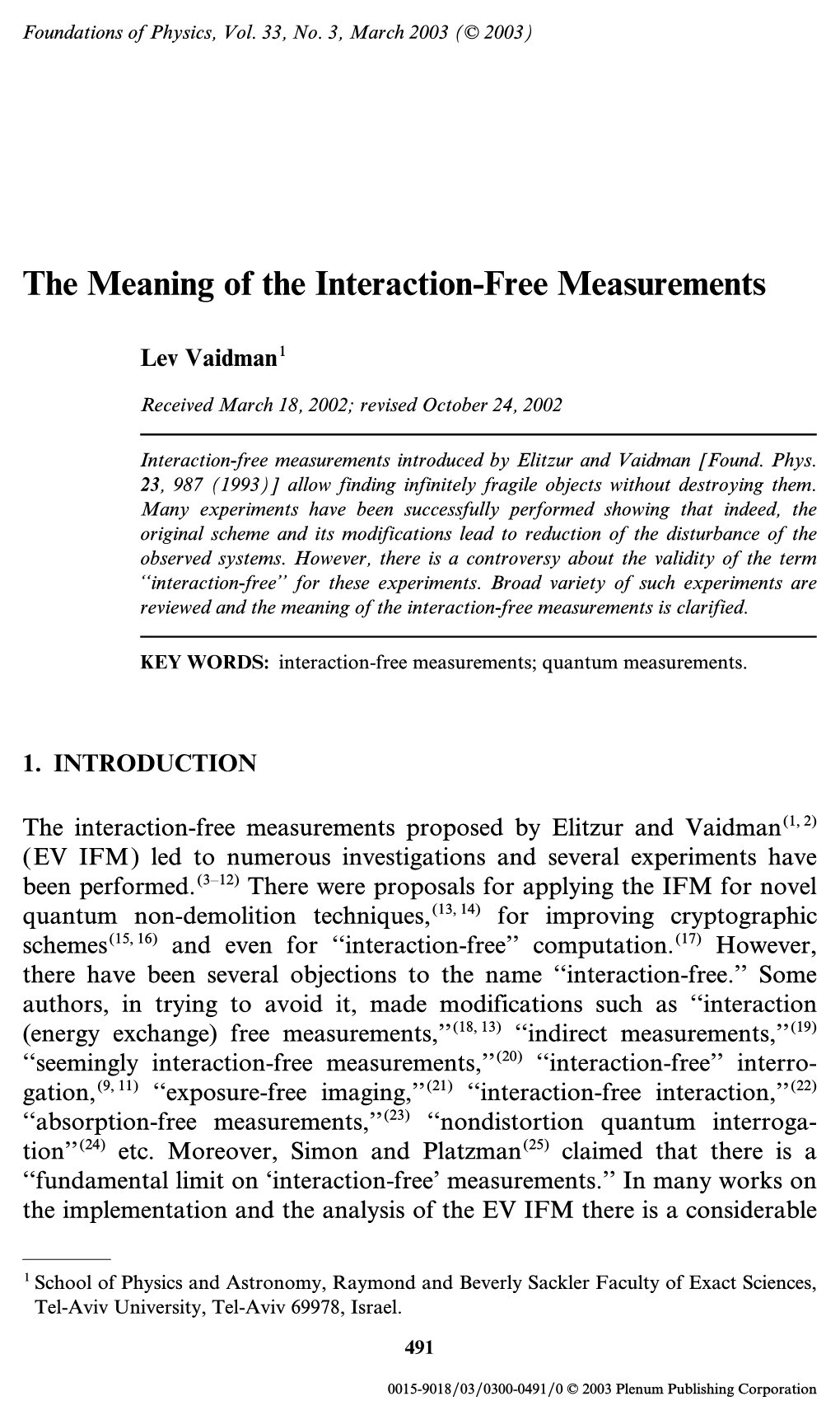 The Meaning of the Interaction-Free Measurements