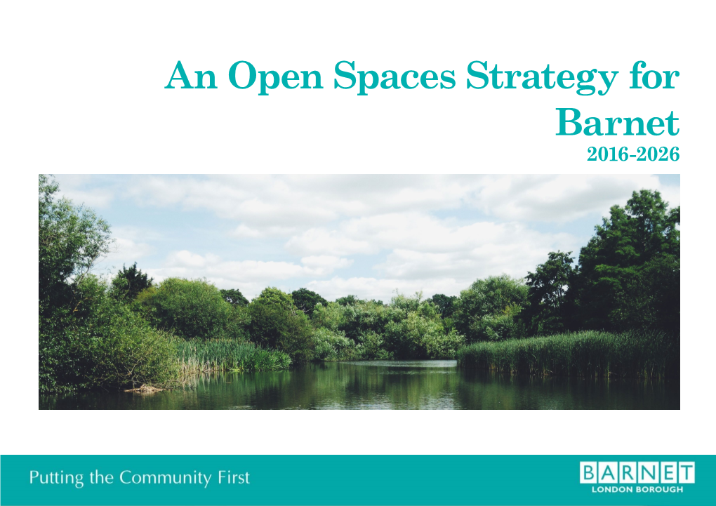 An Open Spaces Strategy for Barnet 2016-2026