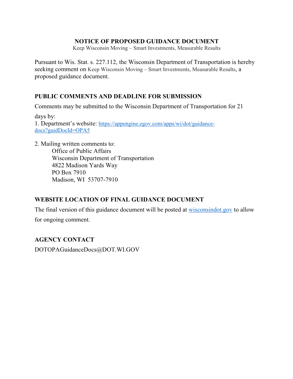 NOTICE of PROPOSED GUIDANCE DOCUMENT Pursuant to Wis. Stat. S. 227.112, the Wisconsin Department of Transportation Is Hereby