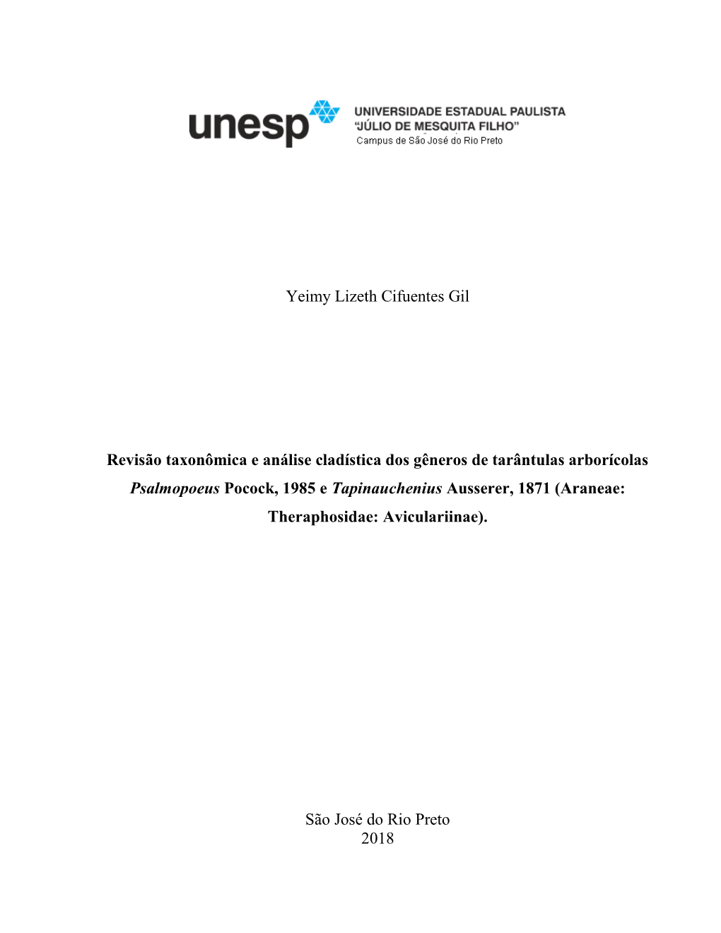 Yeimy Lizeth Cifuentes Gil Revisão Taxonômica E Análise Cladística Dos