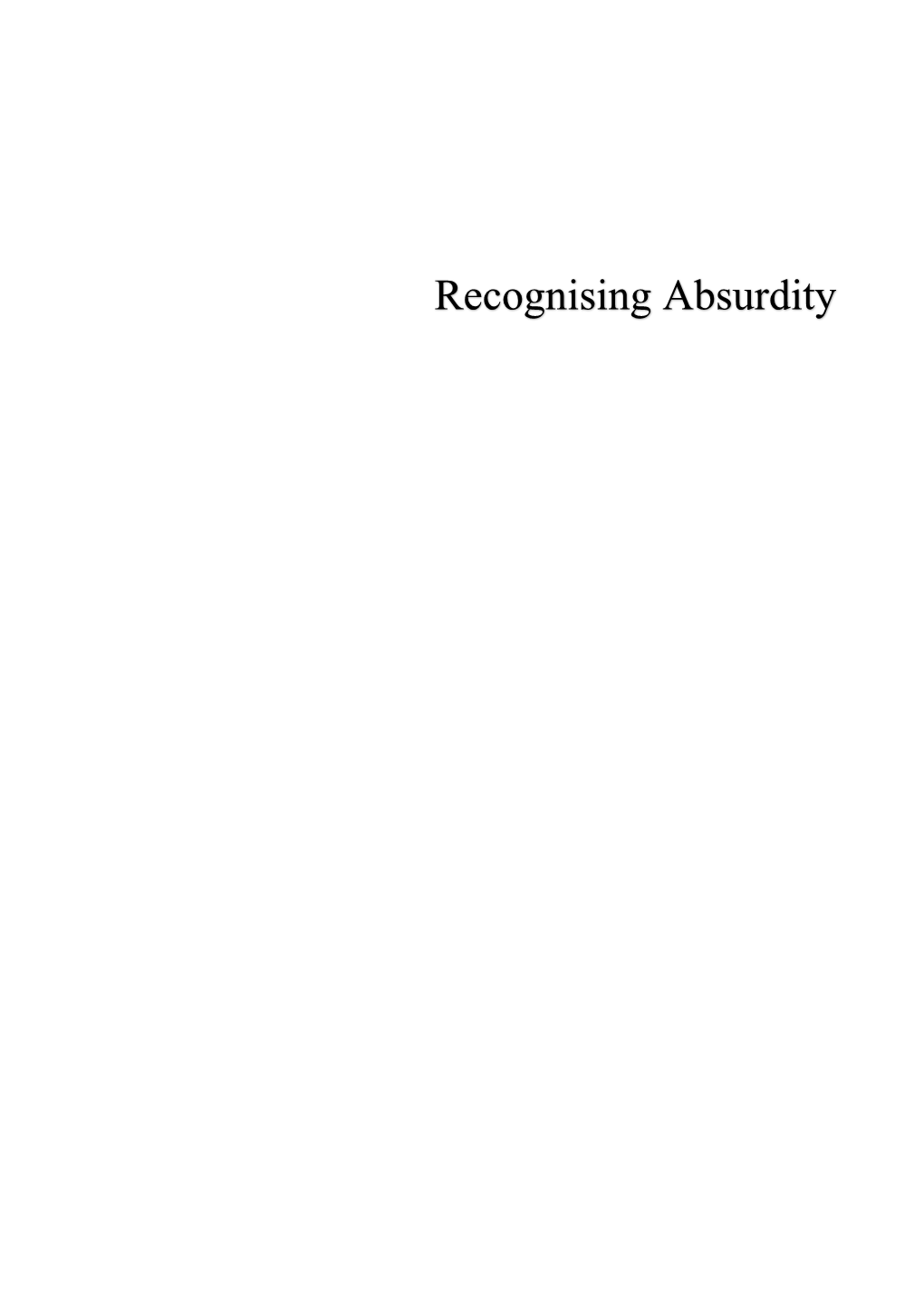 Recognising Absurdity Through Compositional Practice Comparing an Avant-Garde Style with Being Avant Garde