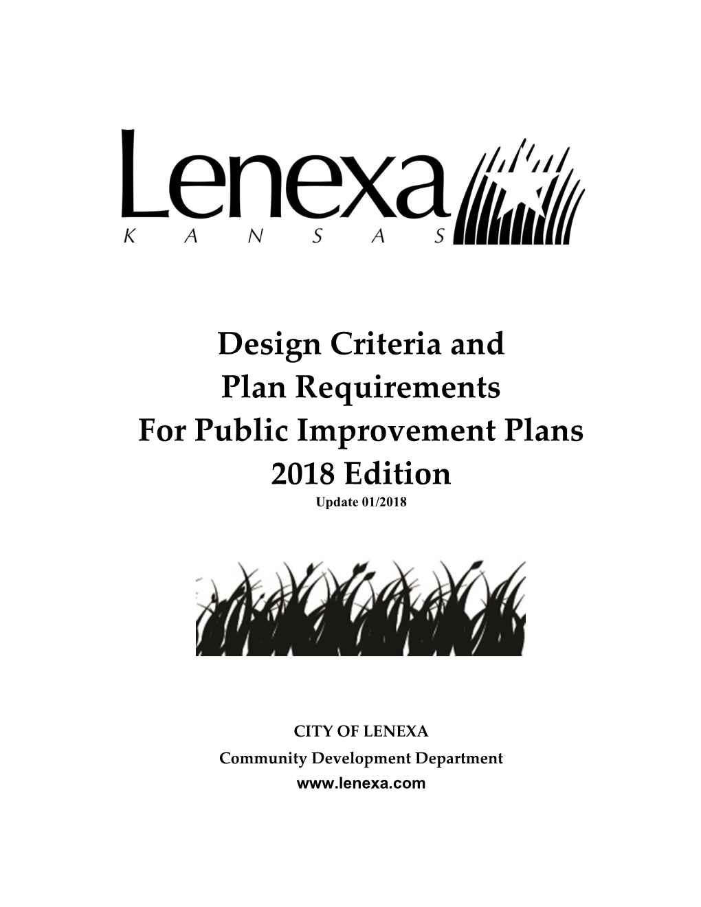 Design Criteria and Plan Requirements for Public Improvement Plans 2018 Edition Update 01/2018