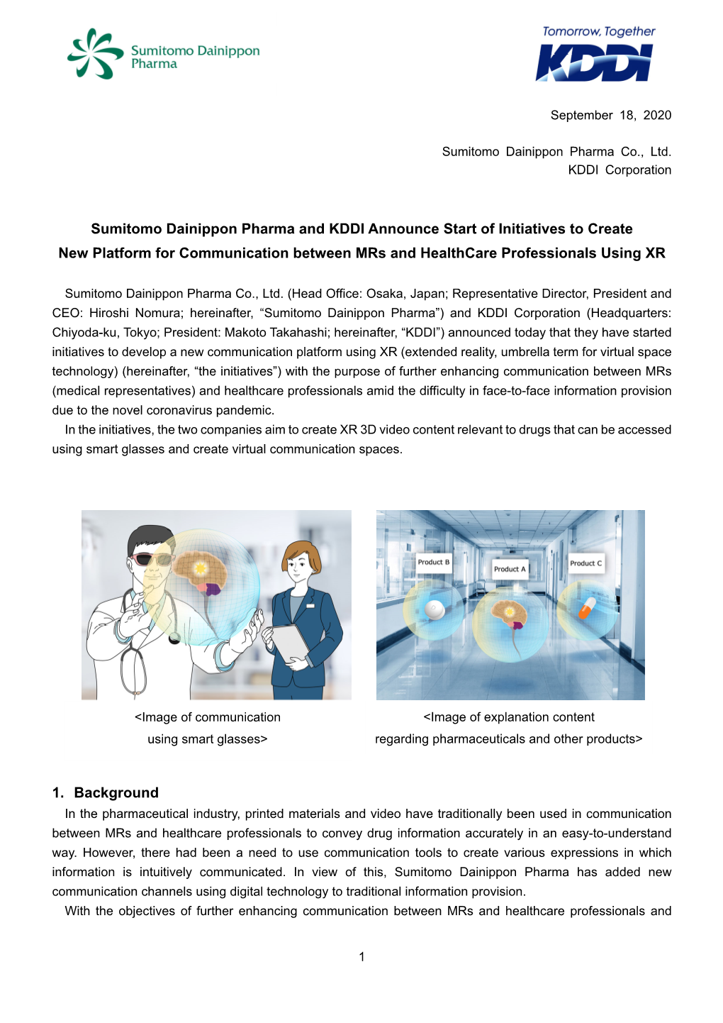 Sumitomo Dainippon Pharma and KDDI Announce Start of Initiatives to Create New Platform for Communication Between Mrs and Healthcare Professionals Using XR