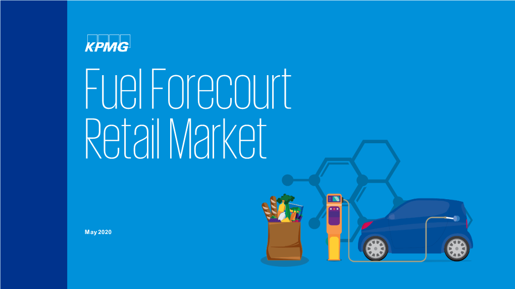 Fuel Forecourt Retail Market