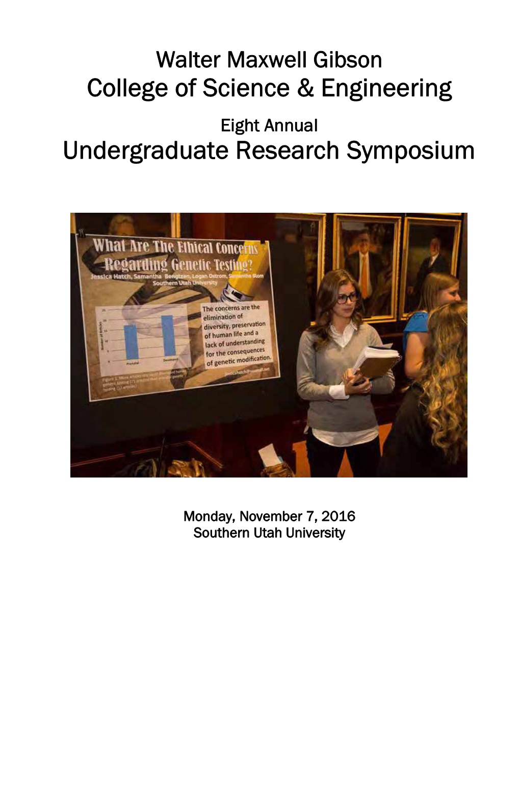 College of Science & Engineering Undergraduate Research Symposium