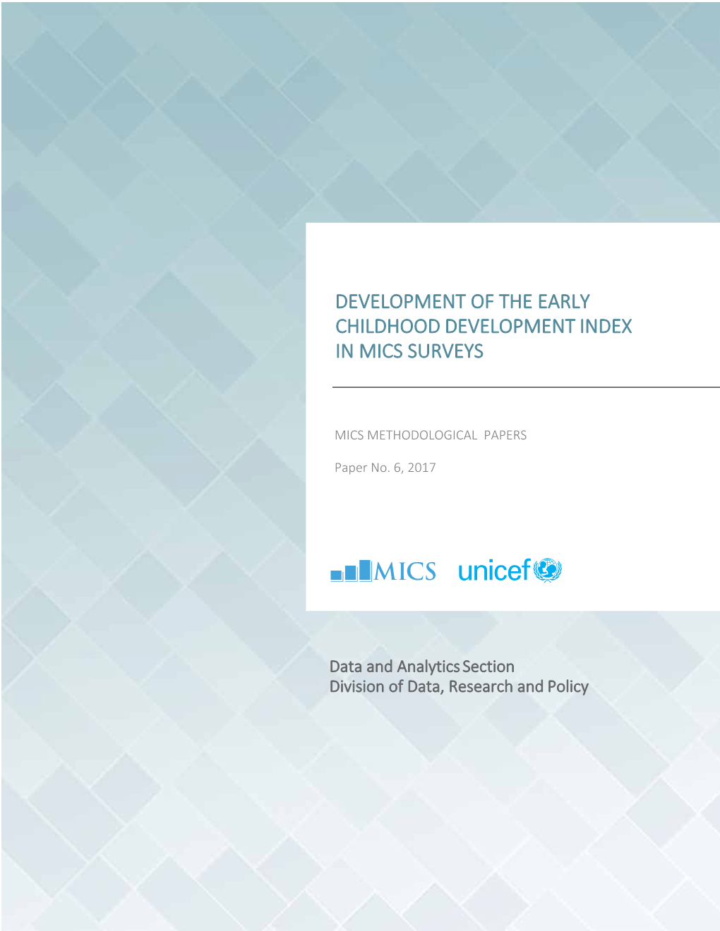 Development of the Early Childhood Development Index in Mics Surveys