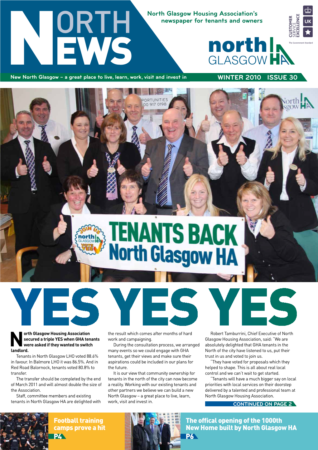 North Glasgow Housing Association's Newspaper for Tenants and Owners