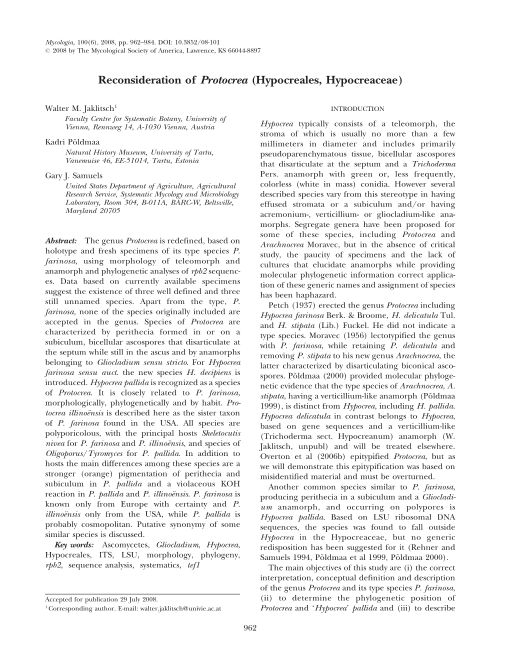 Reconsideration of Protocrea (Hypocreales, Hypocreaceae)