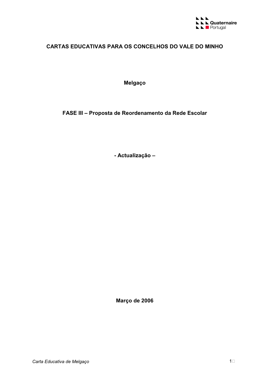 Proposta Reordenamento Melgaço