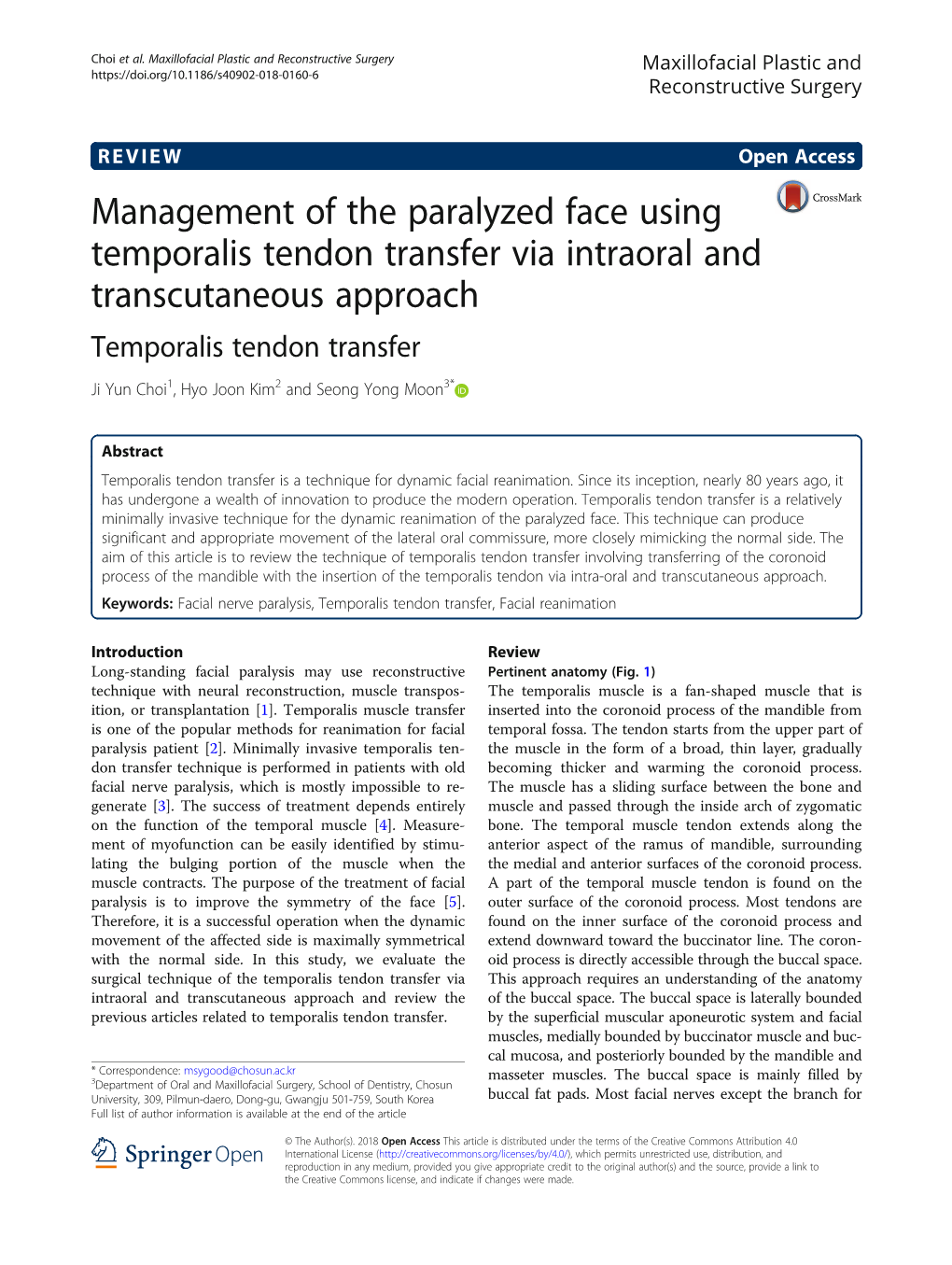 Management of the Paralyzed Face Using Temporalis Tendon Transfer Via Intraoral and Transcutaneous Approach Temporalis Tendon Transfer